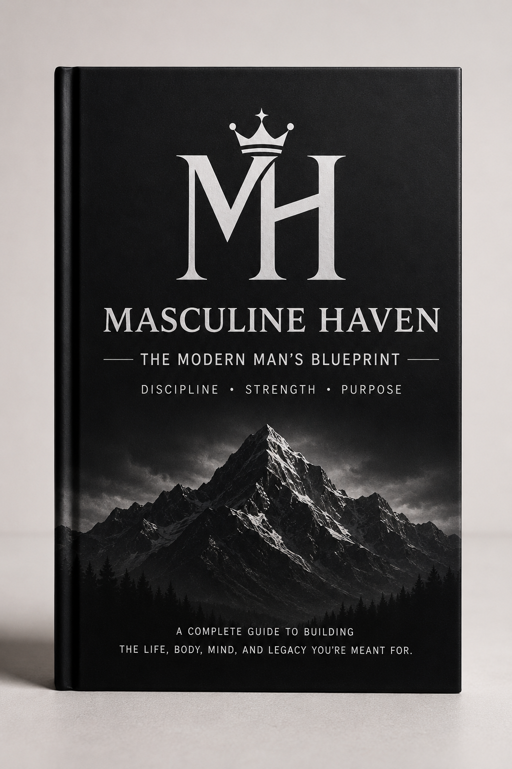 The Modern Man's Blueprint | E-BOOK Masculine Haven